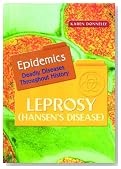 Leprosy (Hansen's Disease) (Epidemics)