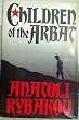 The Children of the Arbat: A Novel (Arbat Trilogy)
