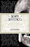 Death sentences : stories of deathly books, murderous booksellers & lethal literature from the world's best crime writers