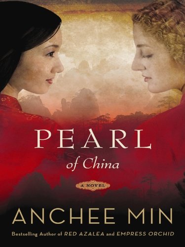 Pearl of China: A Novel