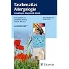 Taschenatlas Allergologie: Grundlagen, Diagnostik, Klinik