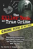 The Killer Book of True Crime