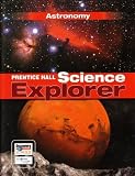 SCIENCE EXPLORER ASTRONOMY STUDENT EDITION 2007C