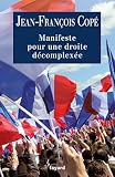 Acheter le livre Manifeste pour une droite décomplexée