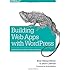 Building Web Apps with WordPress