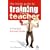 Inside Guide to Training as a Teacher: A Practical Survival Guide