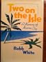 Two on the Isle: A Memory of Marina Cay