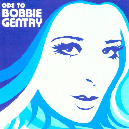 Bobbie Gentry - Capitol Years: Ode To Bobbie - Zortam Music