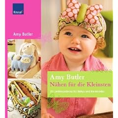 N�hen f�r die Kleinsten: 20 Lieblingsst�cke f�r Babys und Kleinkinder
