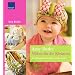 N�hen f�r die Kleinsten: 20 Lieblingsst�cke f�r Babys und Kleinkinder
