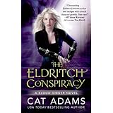 the eldritch conspiracy the blood singer novels
