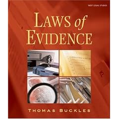 Laws of Evidence (The West Legal Studies Series)