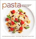 Pasta : classic and contemporary pasta, risotto, crespelle, and polenta recipes