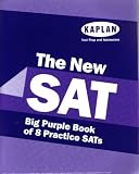 The New SAT: Big Purple Book of 8 Practice SATs