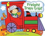 Freight Train Trip!: A Lift-the-Flap Adventure