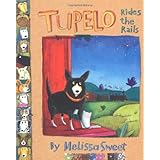 Tupelo Rides the Rails