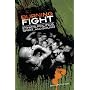 Burning Fight: The Nineties Hardcore Revolution in Ethics, Politics, Spirit, and Sound