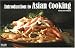 Introduction To Asian Cooking (Nitty Gritty Cookbooks)