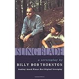 slingblade screen and cinema