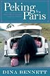 Peking to Paris: Life and Love on a Short Drive Around Half the World