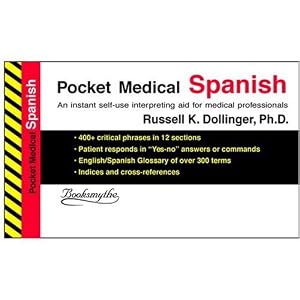Click here to buy Pocket Medical Spanish (Pocket Medical) (Pocket Medical) (Pocket Medical) by Russell K. Dollinger.