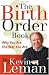 Birth Order Book, The: Why You Are the Way You Are