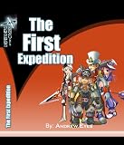 Defenders Of The Cross: The First Expedition (Defenders Of The Cross: The Pioneers)