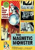 The Magnetic Monster