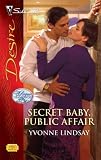 Secret Baby, Public Affair