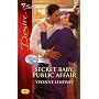 Secret Baby, Public Affair (Silhouette Desire)