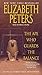 The Ape Who Guards the Balance: An Amelia Peabody Novel of Suspense (Amelia Peabody Series, 10)