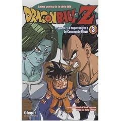 Dragon Ball Z, Tome 3 : 2e partie : Le super Sa�yen / Le commando Ginyu