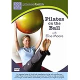 Elise Moore: Pilates for Life: Pilates on the Ball