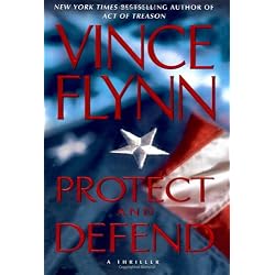 Protect and Defend: A Thriller (Mitch Rapp)