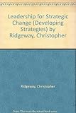 Leadership for strategic change