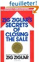 Zig Ziglar's Secrets of Closing the Sale