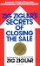 Zig Ziglar's Secrets of Closing the Sale
