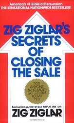 Zig Ziglar's Secrets of Closing the Sale