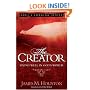 The Creator: Living Well in God�s World (Volume 4, Soul's Longing Series)