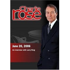 Charlie Rose with Larry King (June 20, 2006)