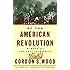 The Radicalism of the American Revolution