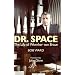 Dr. Space: The Life of Werner Von Braun