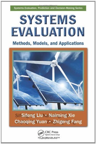 Systems Evaluation: Methods, Models, and Applications (Systems Evaluation, Prediction, and Decision-Making) On Sale