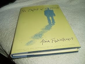 The Defeat of the Mind (European Perspectives)