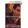 Unforgotten (The Michelli Family Series #2)
