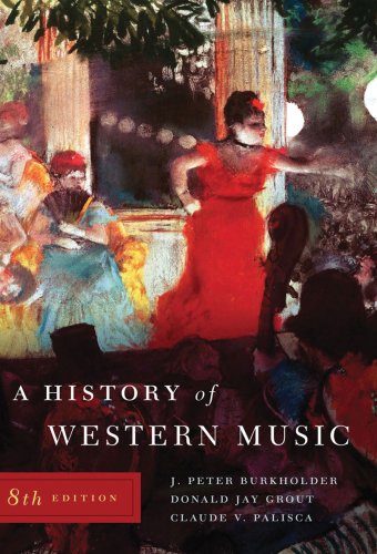 A History of Western Music Eighth Edition393931269