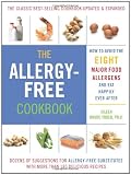  : The Allergy-Free Cookbook: More than 150 Delicious Recipes for a Happy and Healthy Diet