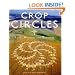 Crop Circles: Signs, Wonders and Mysteries