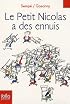 Le Petit Nicolas a des ennuis (Folio Junior)