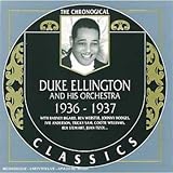 The Chronological Duke Ellington and His Orchestra 1936-1937